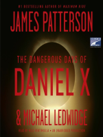 The Dangerous Days of Daniel X by Patterson, James